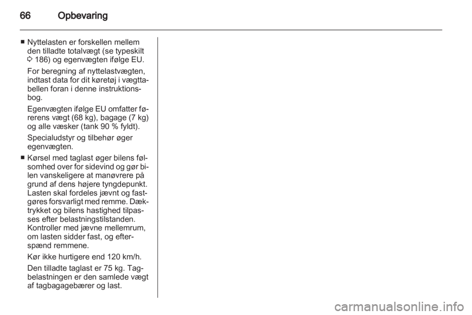OPEL CORSA 2013.5  Instruktionsbog (in Danish) 