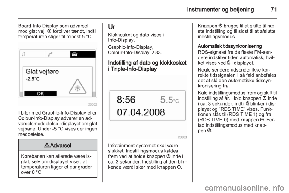 OPEL CORSA 2013.5  Instruktionsbog (in Danish) 