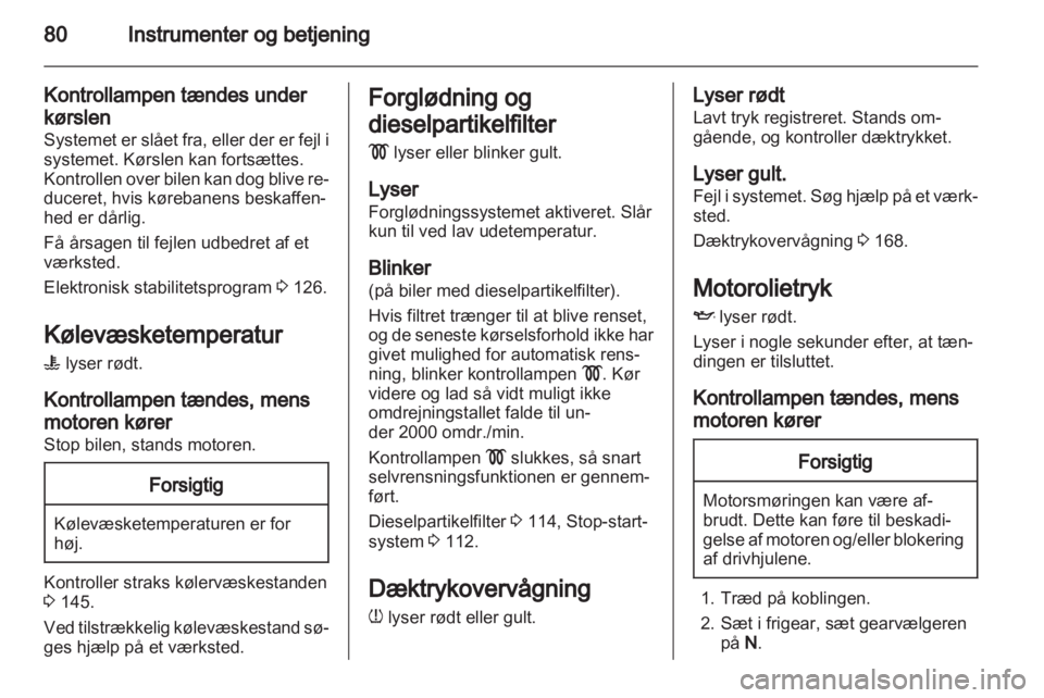 OPEL CORSA 2013.5  Instruktionsbog (in Danish) 