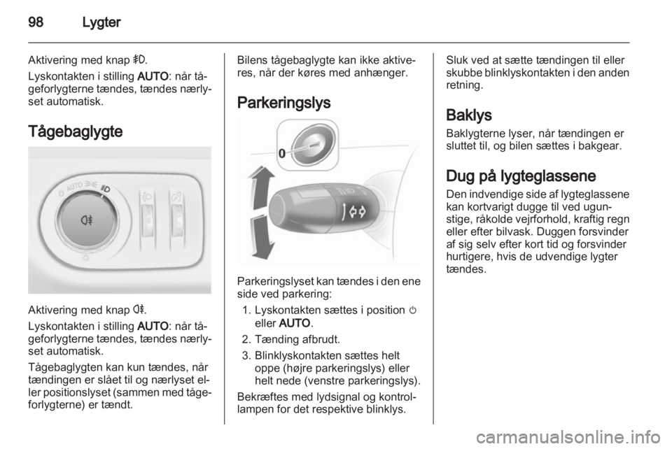 OPEL CORSA 2013.5  Instruktionsbog (in Danish) 