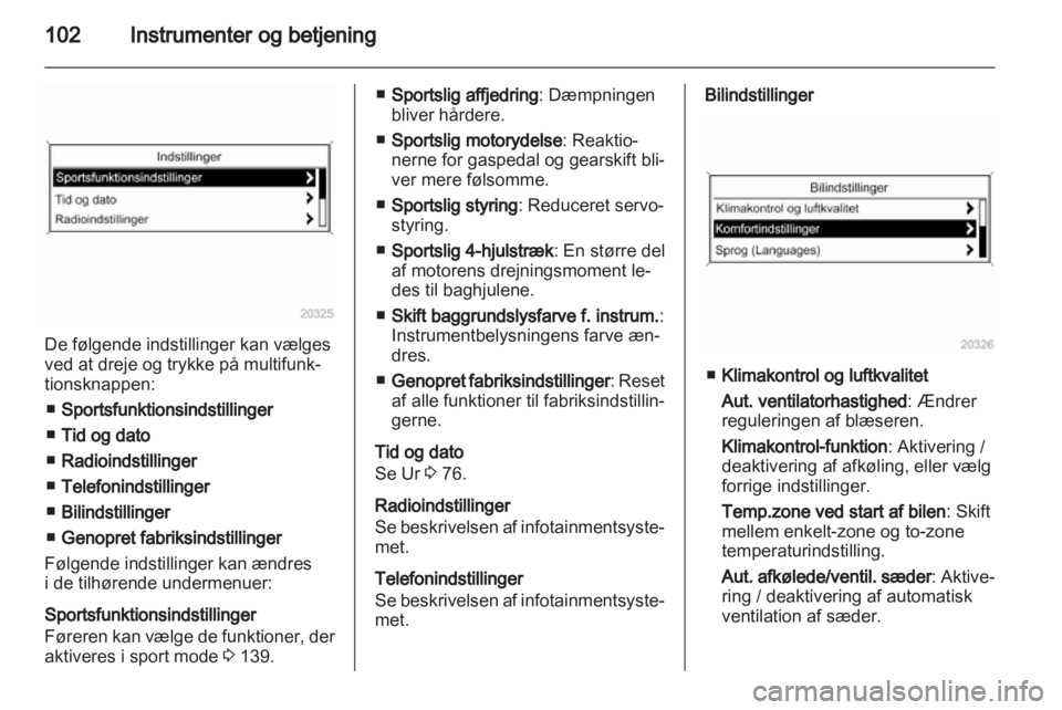 OPEL INSIGNIA 2010  Instruktionsbog (in Danish) 