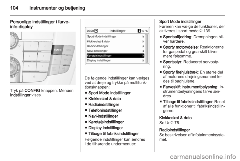 OPEL INSIGNIA 2010  Instruktionsbog (in Danish) 