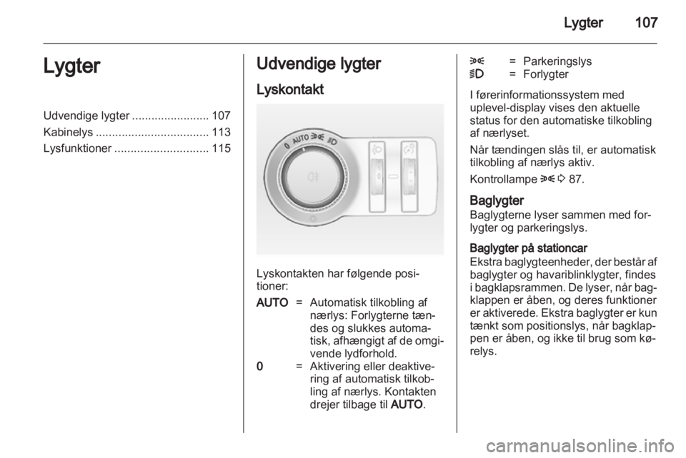 OPEL INSIGNIA 2010  Instruktionsbog (in Danish) 