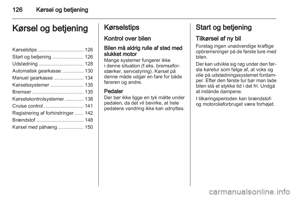 OPEL INSIGNIA 2010  Instruktionsbog (in Danish) 