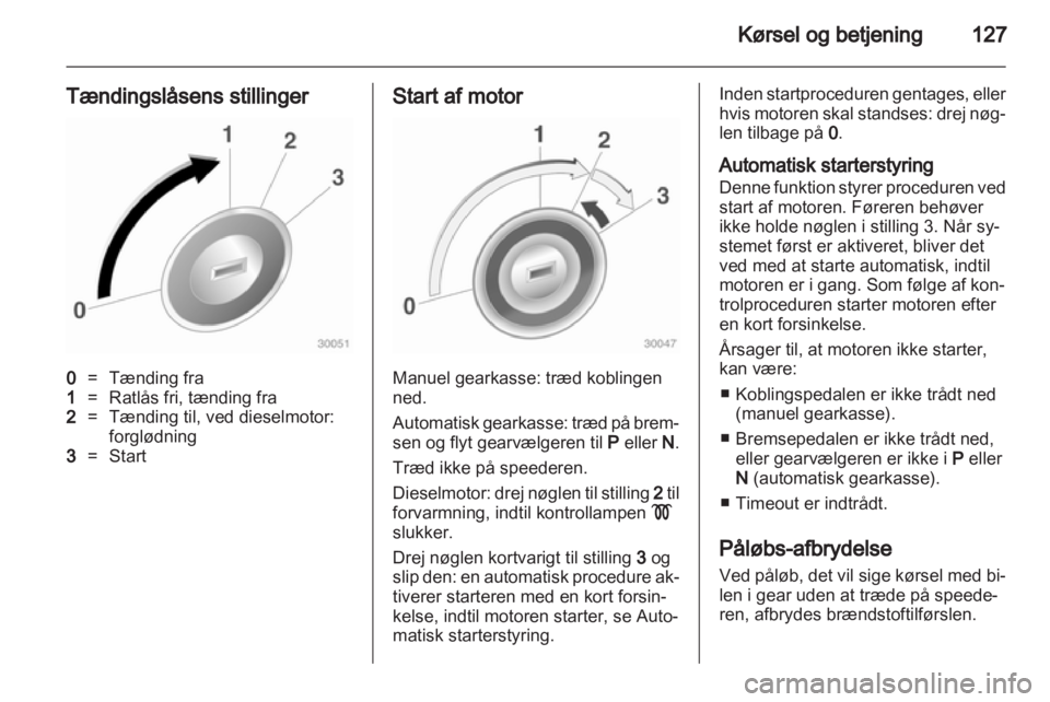 OPEL INSIGNIA 2010  Instruktionsbog (in Danish) 