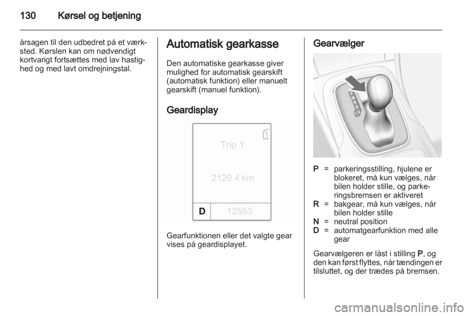 OPEL INSIGNIA 2010  Instruktionsbog (in Danish) 