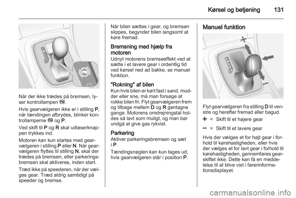 OPEL INSIGNIA 2010  Instruktionsbog (in Danish) 