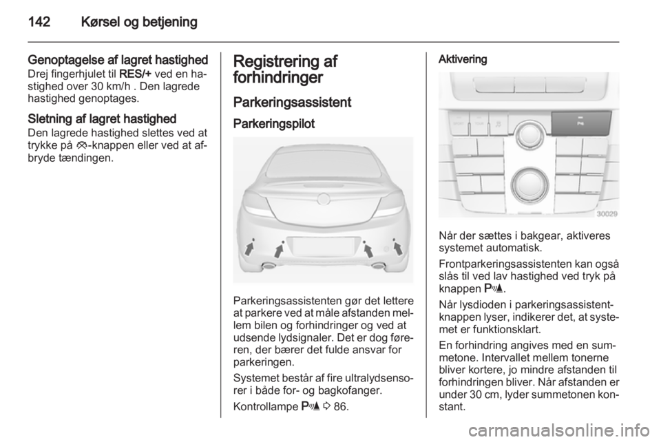 OPEL INSIGNIA 2010  Instruktionsbog (in Danish) 