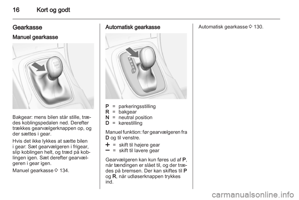 OPEL INSIGNIA 2010  Instruktionsbog (in Danish) 