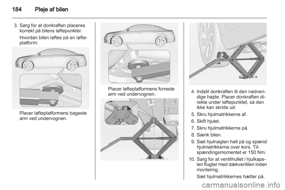 OPEL INSIGNIA 2010  Instruktionsbog (in Danish) 
