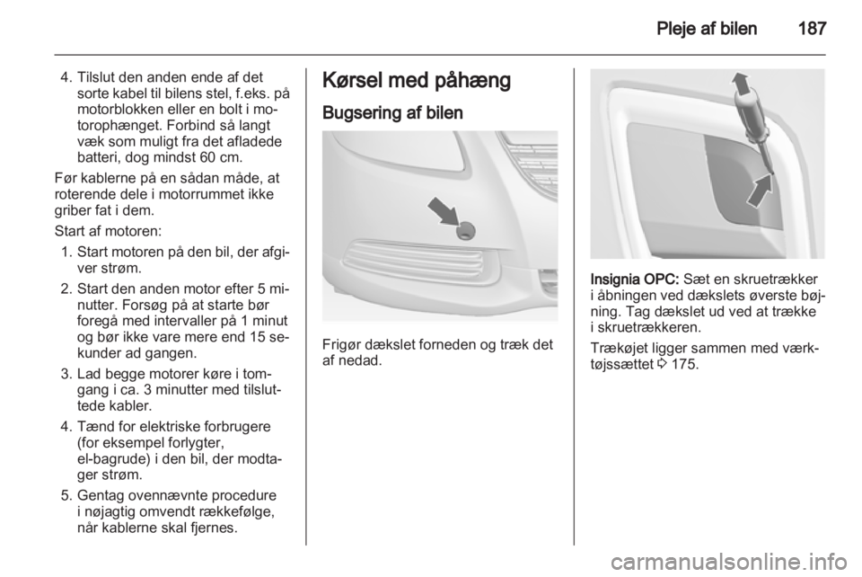 OPEL INSIGNIA 2010  Instruktionsbog (in Danish) 