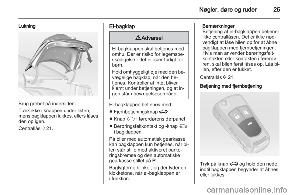 OPEL INSIGNIA 2010  Instruktionsbog (in Danish) 