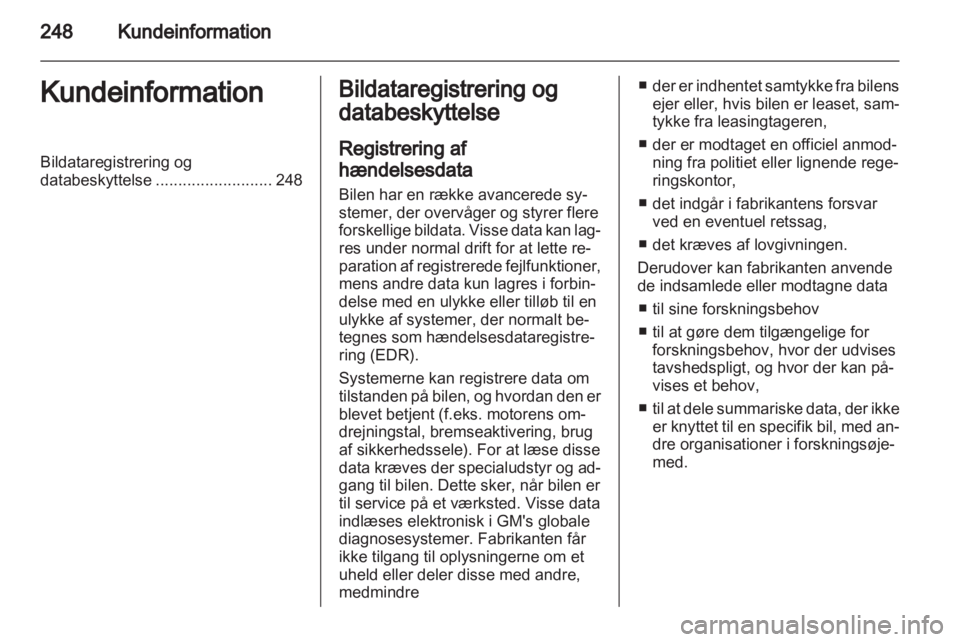 OPEL INSIGNIA 2010  Instruktionsbog (in Danish) 