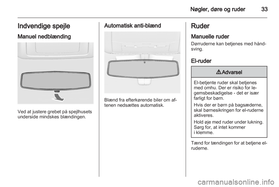 OPEL INSIGNIA 2010  Instruktionsbog (in Danish) 