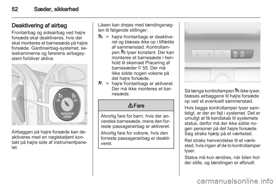 OPEL INSIGNIA 2010  Instruktionsbog (in Danish) 