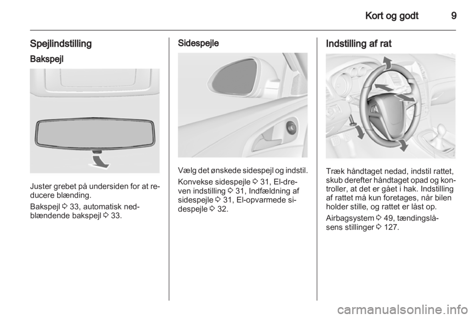 OPEL INSIGNIA 2010  Instruktionsbog (in Danish) 