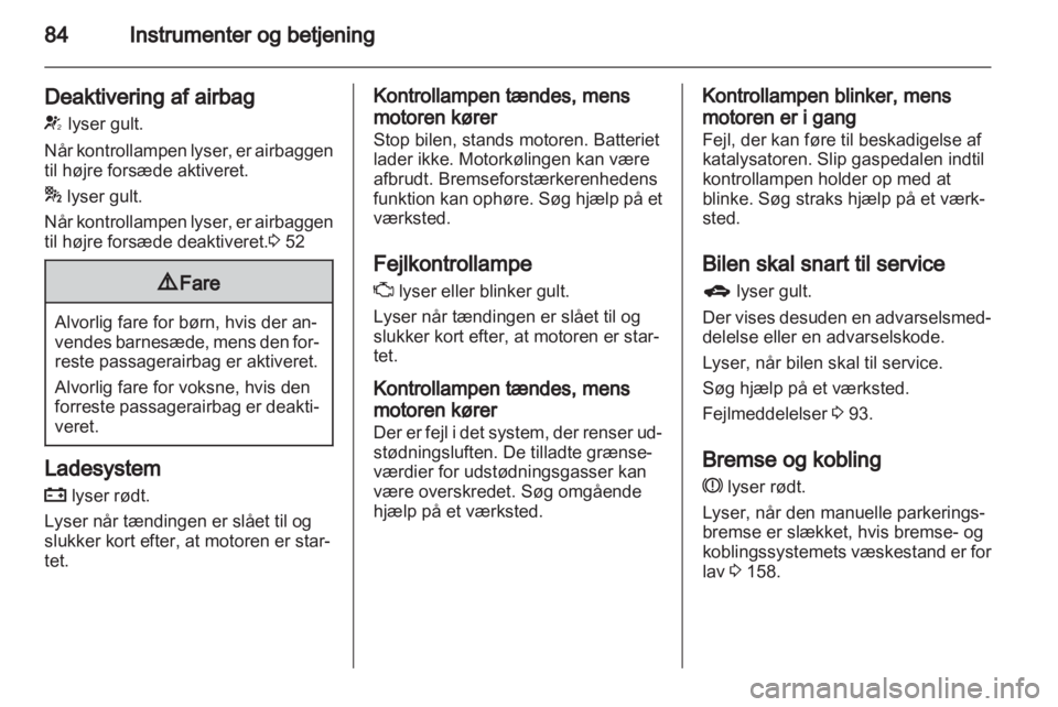 OPEL INSIGNIA 2010  Instruktionsbog (in Danish) 