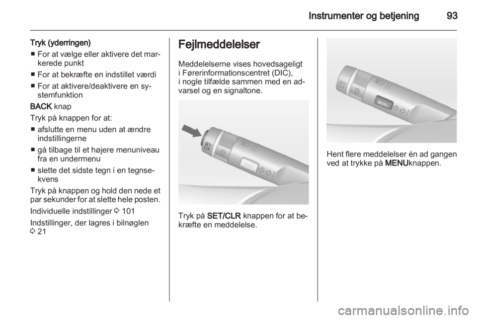 OPEL INSIGNIA 2010  Instruktionsbog (in Danish) 