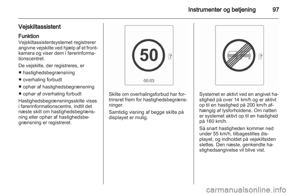 OPEL INSIGNIA 2010  Instruktionsbog (in Danish) 