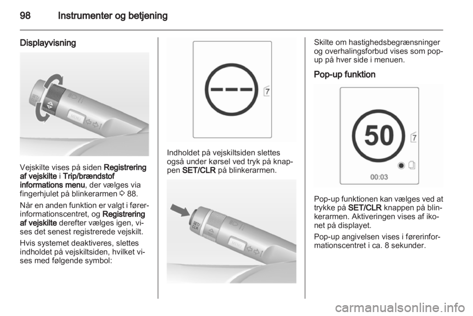 OPEL INSIGNIA 2010  Instruktionsbog (in Danish) 