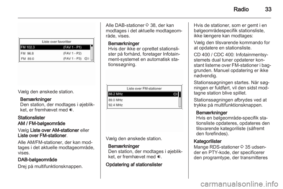 OPEL INSIGNIA 2010.5  Instruktionsbog til Infotainment (in Danish) 