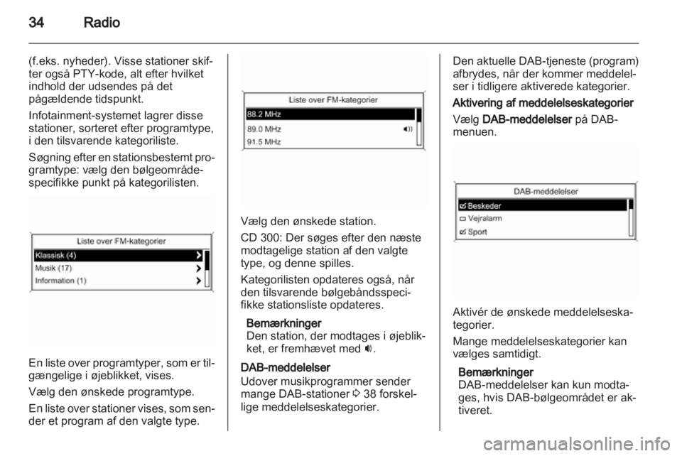 OPEL INSIGNIA 2010.5  Instruktionsbog til Infotainment (in Danish) 