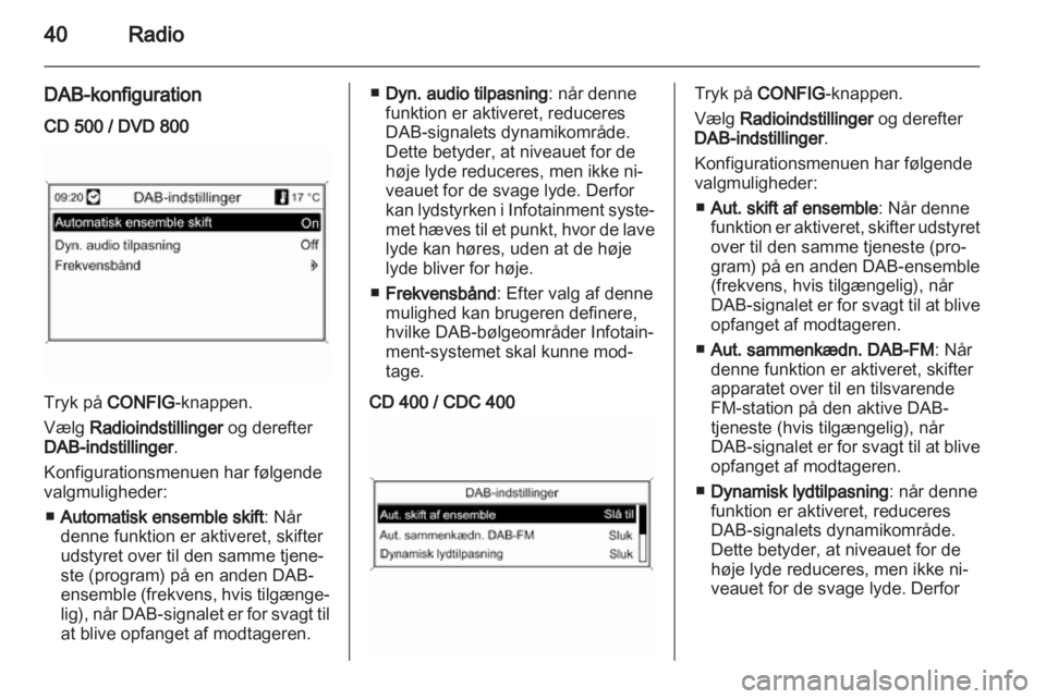 OPEL INSIGNIA 2010.5  Instruktionsbog til Infotainment (in Danish) 