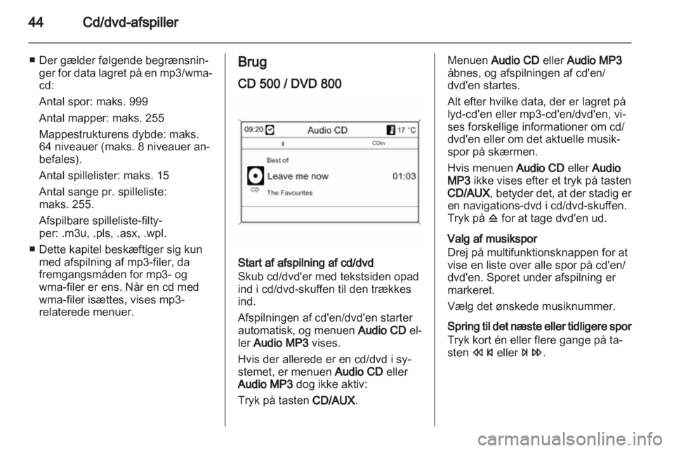 OPEL INSIGNIA 2010.5  Instruktionsbog til Infotainment (in Danish) 