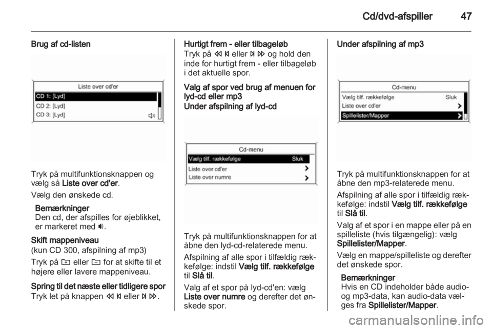 OPEL INSIGNIA 2010.5  Instruktionsbog til Infotainment (in Danish) 