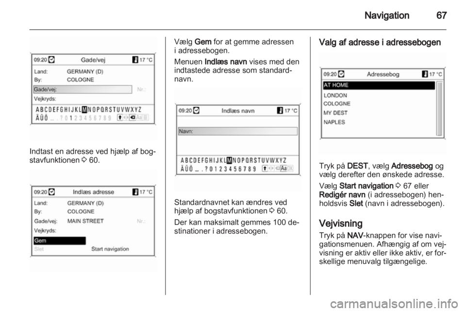 OPEL INSIGNIA 2010.5  Instruktionsbog til Infotainment (in Danish) 