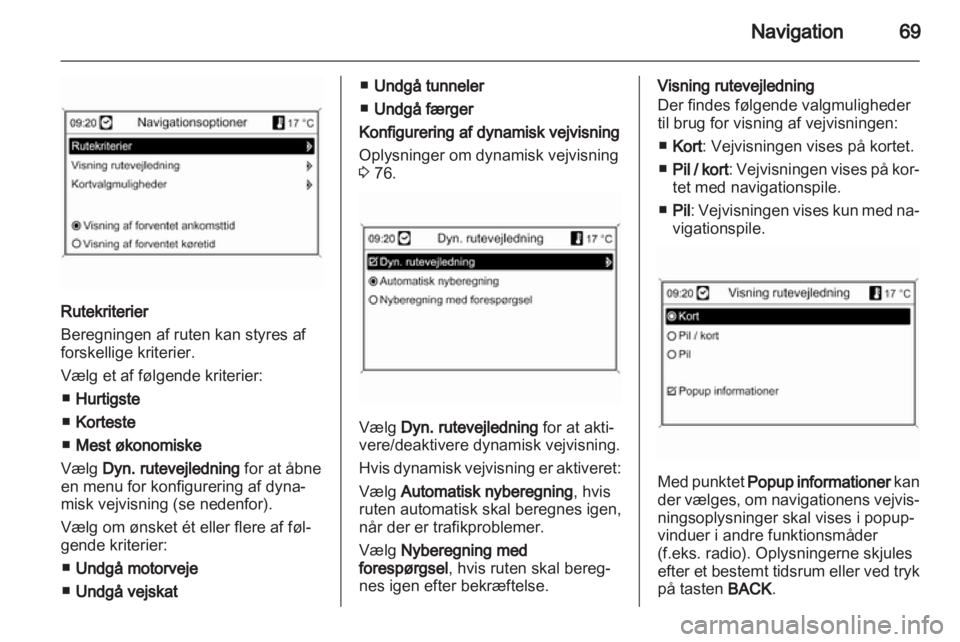 OPEL INSIGNIA 2010.5  Instruktionsbog til Infotainment (in Danish) 