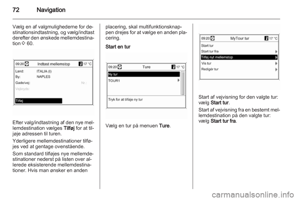 OPEL INSIGNIA 2010.5  Instruktionsbog til Infotainment (in Danish) 
