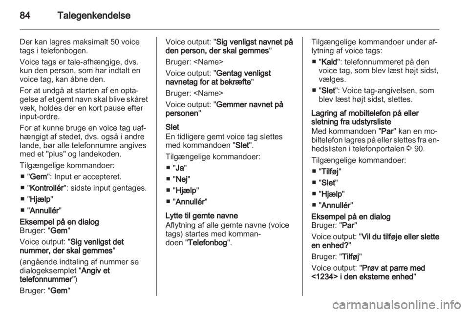 OPEL INSIGNIA 2010.5  Instruktionsbog til Infotainment (in Danish) 