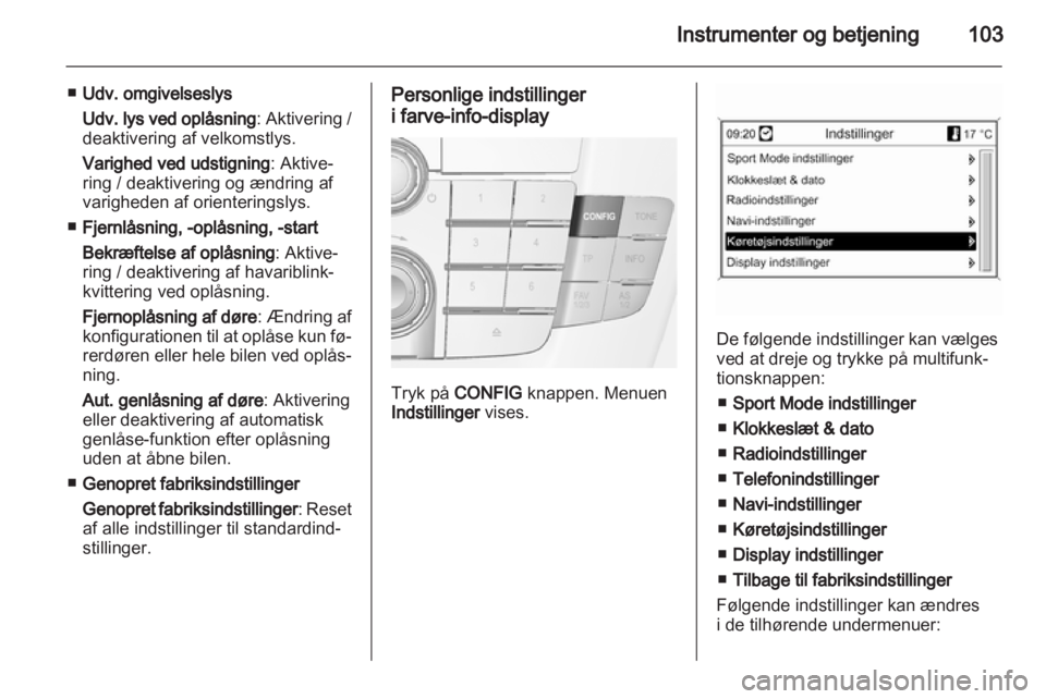 OPEL INSIGNIA 2010.5  Instruktionsbog (in Danish) 
