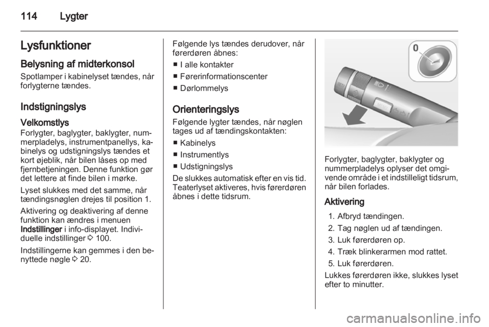 OPEL INSIGNIA 2010.5  Instruktionsbog (in Danish) 
