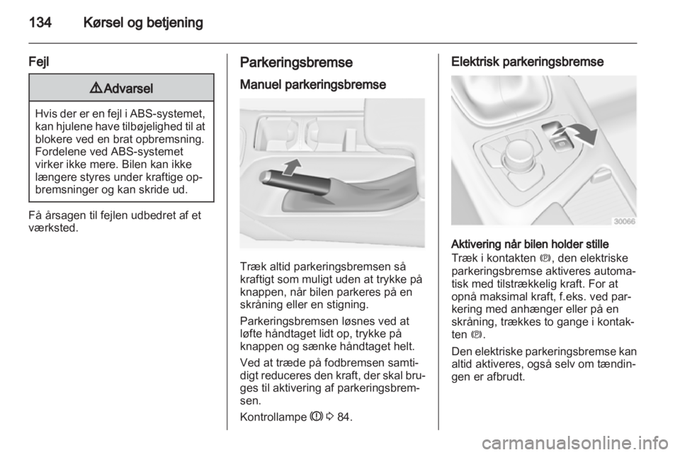 OPEL INSIGNIA 2010.5  Instruktionsbog (in Danish) 