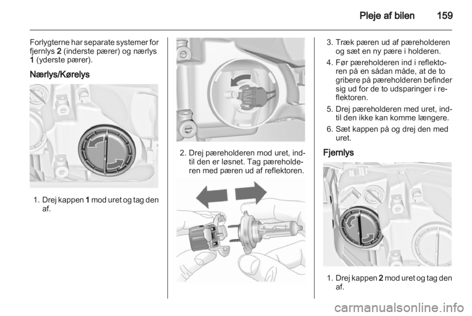 OPEL INSIGNIA 2010.5  Instruktionsbog (in Danish) 