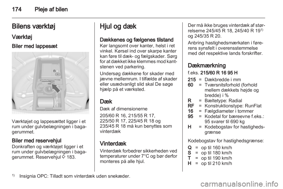 OPEL INSIGNIA 2010.5  Instruktionsbog (in Danish) 
