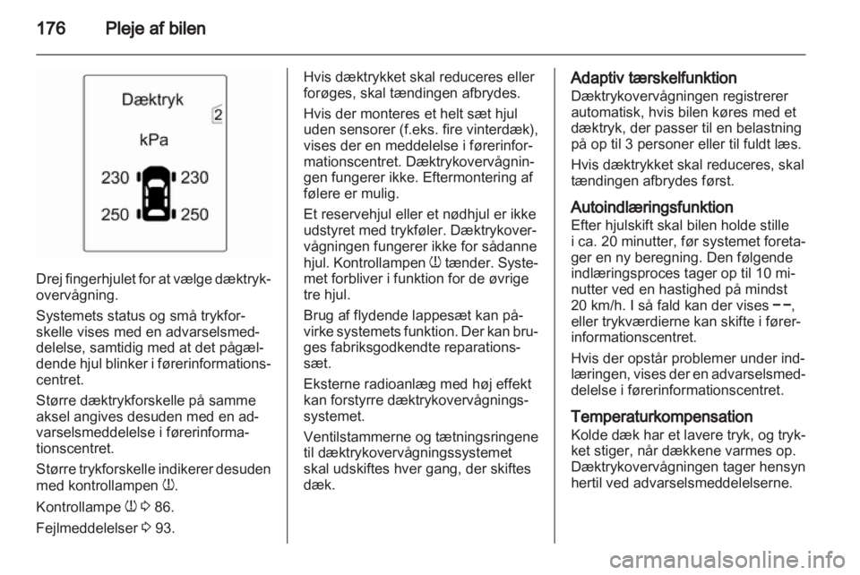 OPEL INSIGNIA 2010.5  Instruktionsbog (in Danish) 
