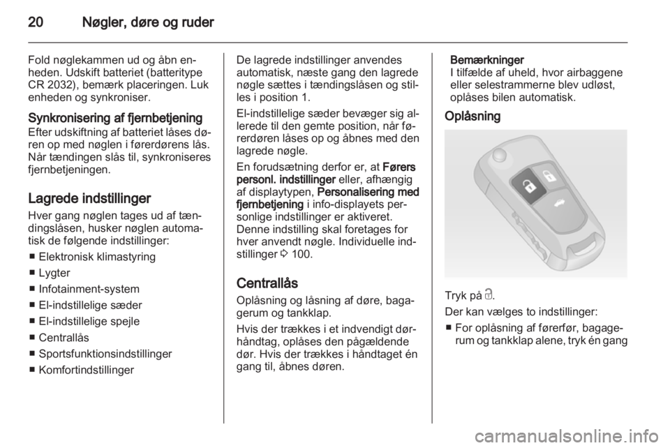 OPEL INSIGNIA 2010.5  Instruktionsbog (in Danish) 