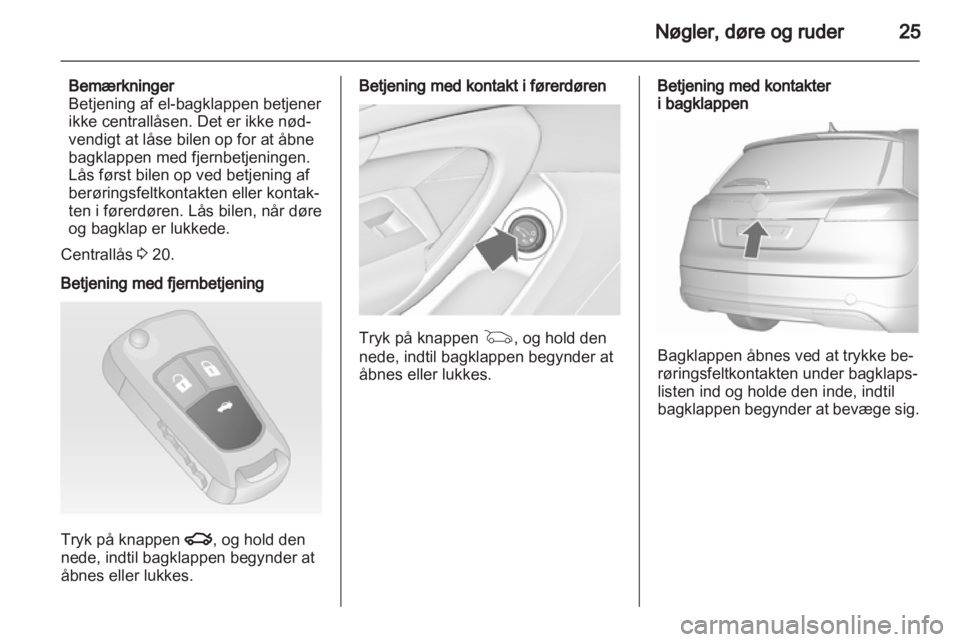 OPEL INSIGNIA 2010.5  Instruktionsbog (in Danish) 
