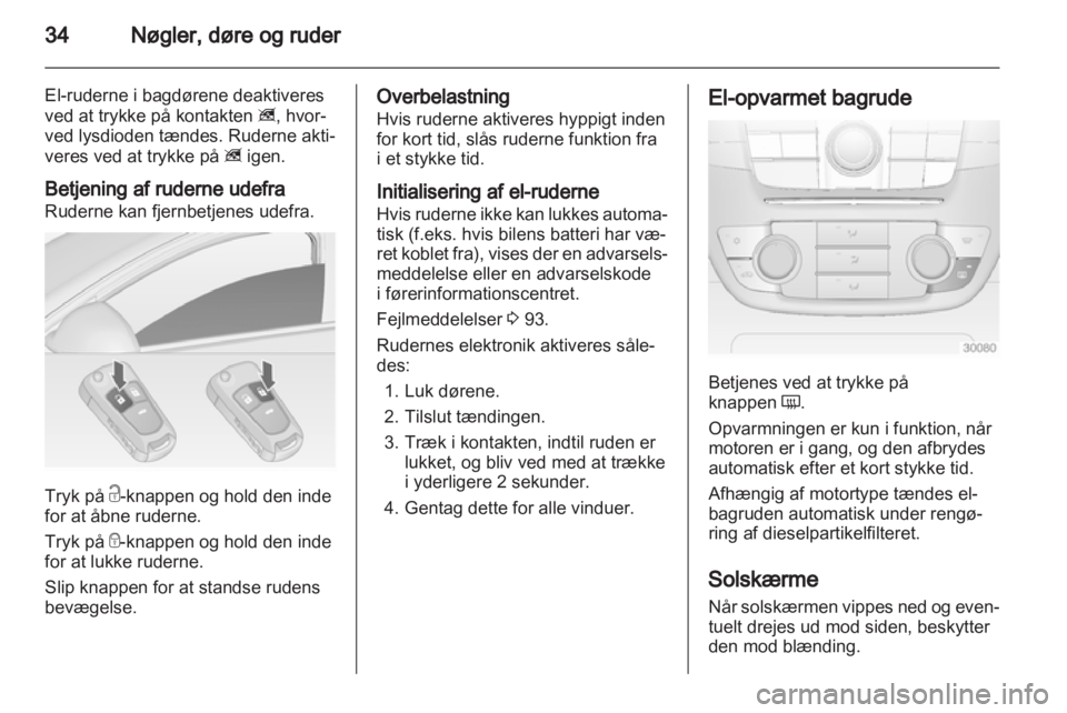 OPEL INSIGNIA 2010.5  Instruktionsbog (in Danish) 