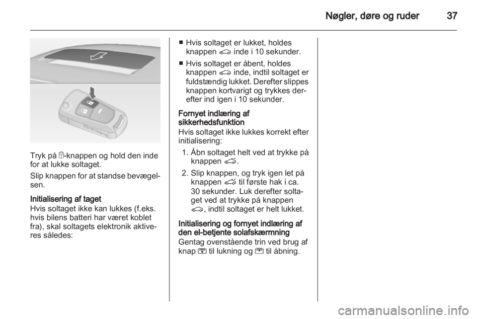 OPEL INSIGNIA 2010.5  Instruktionsbog (in Danish) 