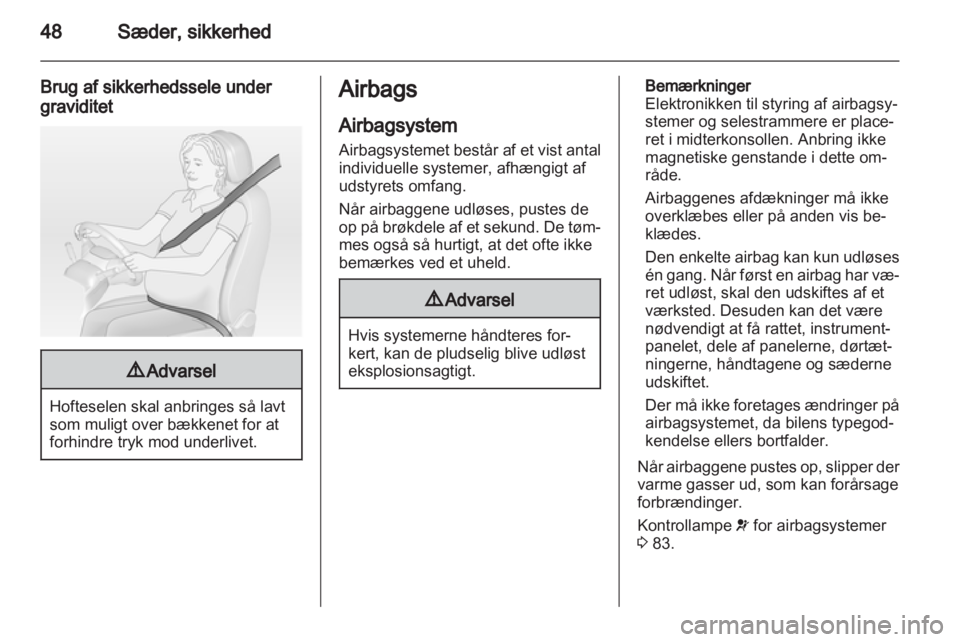 OPEL INSIGNIA 2010.5  Instruktionsbog (in Danish) 