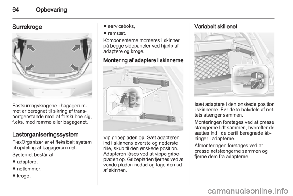 OPEL INSIGNIA 2010.5  Instruktionsbog (in Danish) 