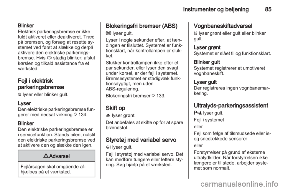 OPEL INSIGNIA 2010.5  Instruktionsbog (in Danish) 