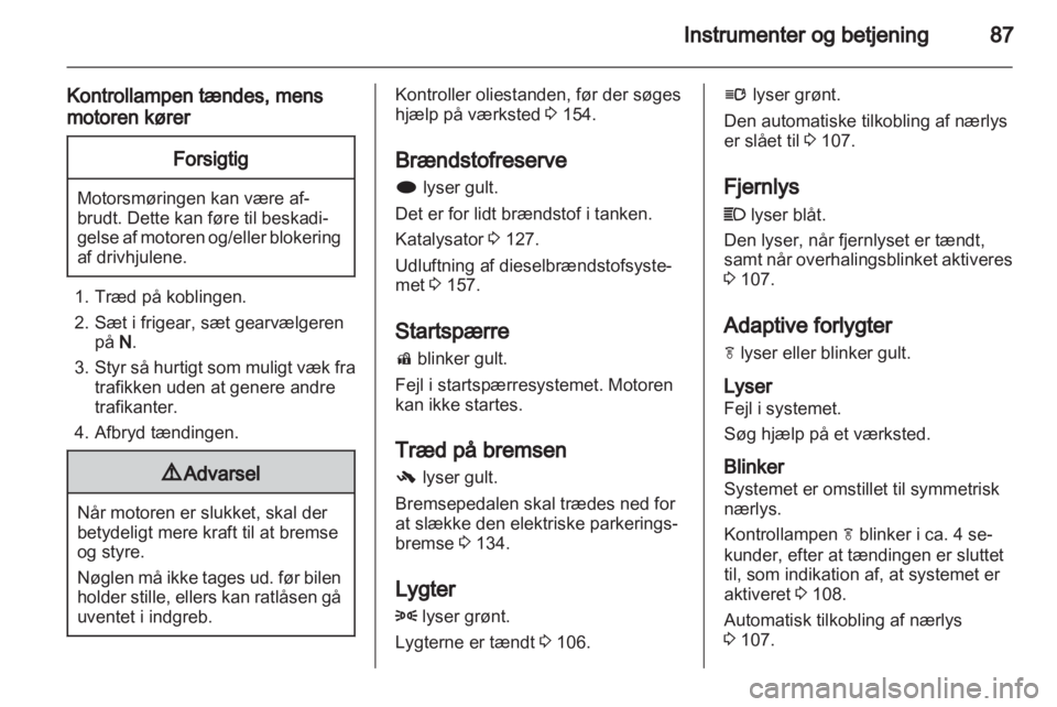 OPEL INSIGNIA 2010.5  Instruktionsbog (in Danish) 