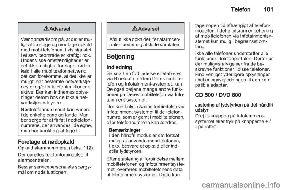 OPEL INSIGNIA 2011  Instruktionsbog til Infotainment (in Danish) 