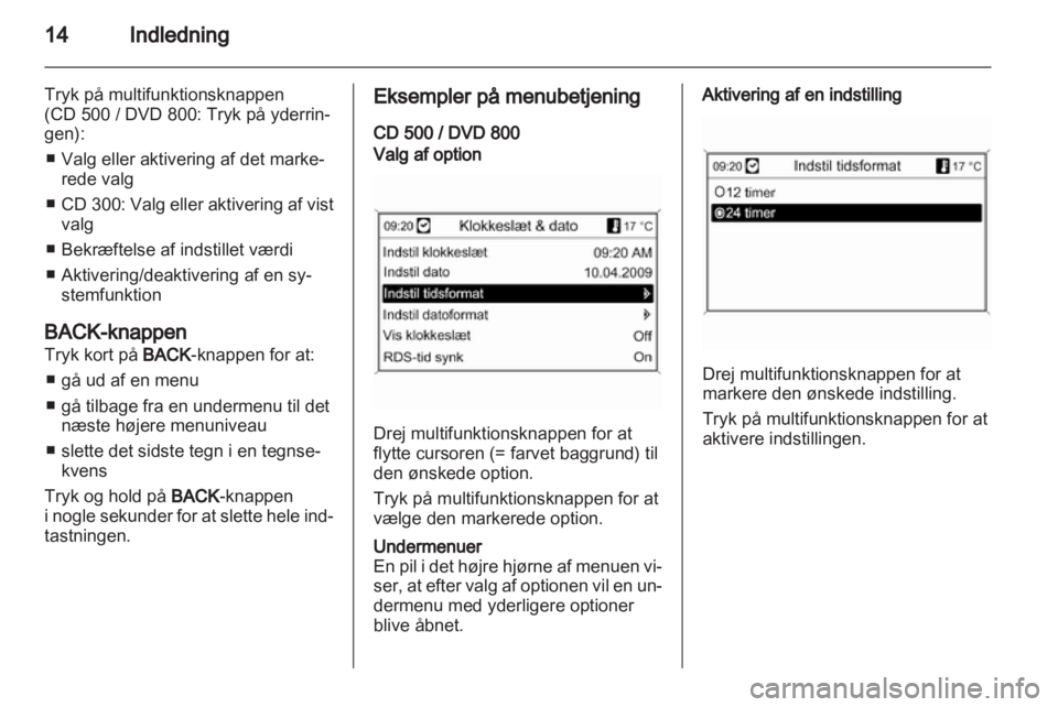 OPEL INSIGNIA 2011  Instruktionsbog til Infotainment (in Danish) 