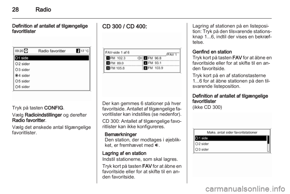 OPEL INSIGNIA 2011  Instruktionsbog til Infotainment (in Danish) 